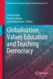 book Globalisation, Values Education and Teaching Democracy