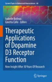 book Therapeutic Applications of Dopamine D3 Receptor Function: New Insight After 30 Years Of Research