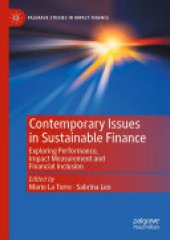 book Contemporary Issues in Sustainable Finance: Exploring Performance, Impact Measurement and Financial Inclusion