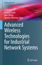 book Advanced Wireless Technologies for Industrial Network Systems