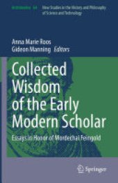 book Collected Wisdom of the Early Modern Scholar: Essays in Honor of Mordechai Feingold