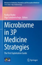 book Microbiome in 3P Medicine Strategies: The First Exploitation Guide