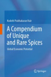 book A Compendium of Unique and Rare Spices: Global Economic Potential