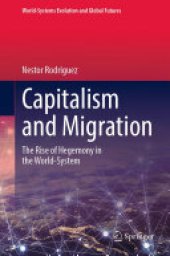 book Capitalism and Migration: The Rise of Hegemony in the World-System