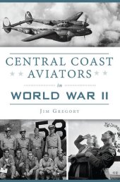 book Central Coast Aviators in World War II