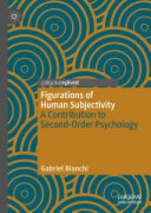 book Figurations of Human Subjectivity: A Contribution to Second-Order Psychology