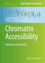 book Chromatin Accessibility: Methods and Protocols