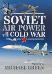 book Soviet Air Power of the Cold War