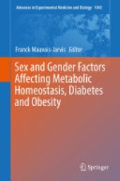 book Sex and Gender Factors Affecting Metabolic Homeostasis, Diabetes and Obesity