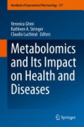 book Metabolomics and Its Impact on Health and Diseases