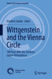 book Wittgenstein and the Vienna Circle: 100 Years After the Tractatus Logico-Philosophicus