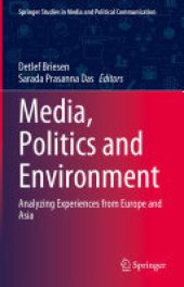 book Media, Politics and Environment: Analyzing Experiences from Europe and Asia