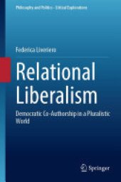 book Relational Liberalism: Democratic Co-Authorship in a Pluralistic World