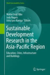 book Sustainable Development Research in the Asia-Pacific Region: Education, Cities, Infrastructure and Buildings