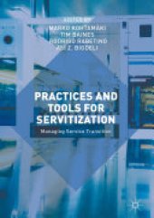 book Practices and Tools for Servitization: Managing Service Transition