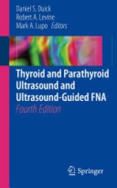 book Thyroid and Parathyroid Ultrasound and Ultrasound-Guided FNA