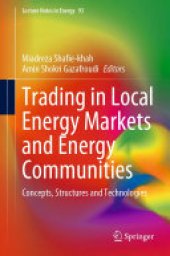 book Trading in Local Energy Markets and Energy Communities: Concepts, Structures and Technologies