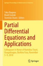 book Partial Differential Equations and Applications: Colloquium in Honor of Hamidou Touré, Ouagadougou, Burkina Faso, November 5–9, 2018