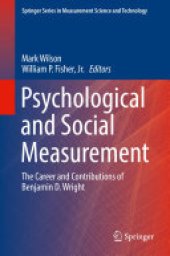 book Psychological and Social Measurement: The Career and Contributions of Benjamin D. Wright