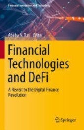 book Financial Technologies and DeFi: A Revisit to the Digital Finance Revolution