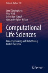 book Computational Life Sciences: Data Engineering and Data Mining for Life Sciences