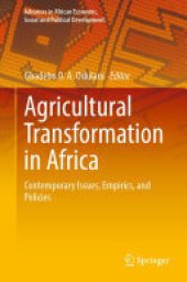 book Agricultural Transformation in Africa: Contemporary Issues, Empirics, and Policies