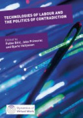 book Technologies of Labour and the Politics of Contradiction