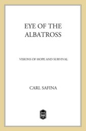 book Eye of the Albatross: Visions of Hope and Survival