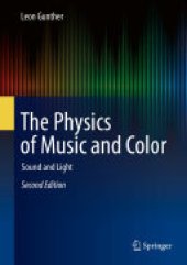 book The Physics of Music and Color: Sound and Light