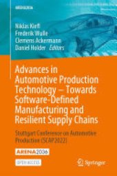 book Advances in Automotive Production Technology – Towards Software-Defined Manufacturing and Resilient Supply Chains: Stuttgart Conference on Automotive Production (SCAP2022)