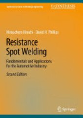 book Resistance Spot Welding: Fundamentals and Applications for the Automotive Industry