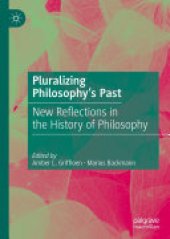 book Pluralizing Philosophy’s Past: New Reflections in the History of Philosophy