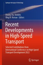 book Recent Developments in High-Speed Transport: Selected Contributions from International Conference on High-Speed Transport Development 2022