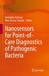 book Nanosensors for Point-of-Care Diagnostics of Pathogenic Bacteria