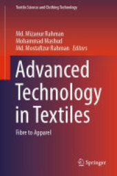 book Advanced Technology in Textiles: Fibre to Apparel