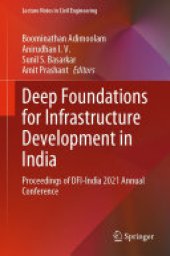 book Deep Foundations for Infrastructure Development in India: Proceedings of DFI-India 2021 Annual Conference