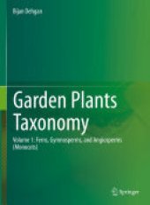 book Garden Plants Taxonomy: Volume 1: Ferns, Gymnosperms, and Angiosperms (Monocots)