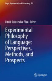 book Experimental Philosophy of Language: Perspectives, Methods, and Prospects