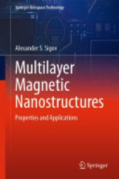 book Multilayer Magnetic Nanostructures: Properties and Applications