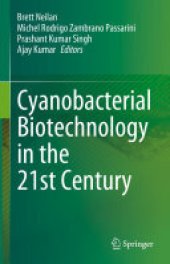 book Cyanobacterial Biotechnology in the 21st Century