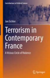 book Terrorism in Contemporary France: A Vicious Circle of Violence