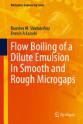 book Flow Boiling of a Dilute Emulsion In Smooth and Rough Microgaps