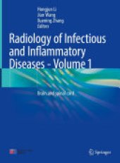 book Radiology of Infectious and Inflammatory Diseases - Volume 1: Brain and Spinal Cord