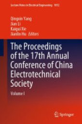 book The Proceedings of the 17th Annual Conference of China Electrotechnical Society: Volume I