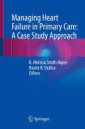 book Managing Heart Failure in Primary Care: A Case Study Approach