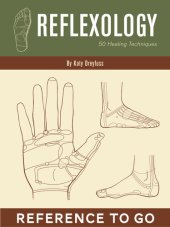 book Reflexology: Reference to Go: 50 Healing Techniques