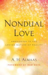 book Nondual Love: Awakening to the Loving Nature of Reality