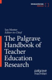 book The Palgrave Handbook of Teacher Education Research