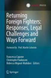 book Returning Foreign Fighters: Responses, Legal Challenges and Ways Forward