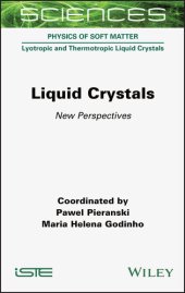 book Liquid Crystals: New Perspectives